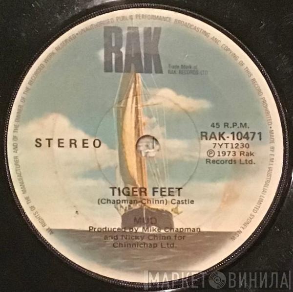  Mud  - Tiger Feet