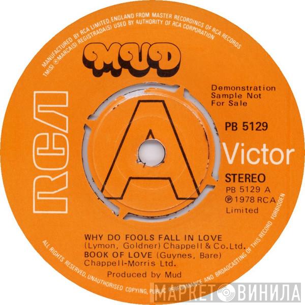 Mud - Why Do Fools Fall In Love