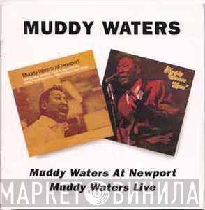  Muddy Waters  - Muddy Waters At Newport / Muddy Waters Live