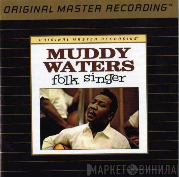  Muddy Waters  - Folk Singer