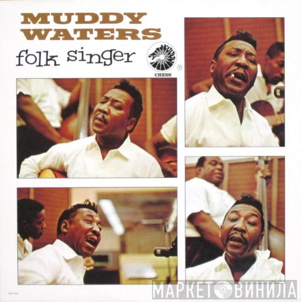 Muddy Waters - Folk Singer