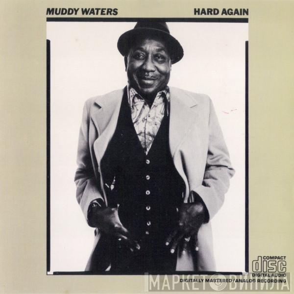 Muddy Waters - Hard Again