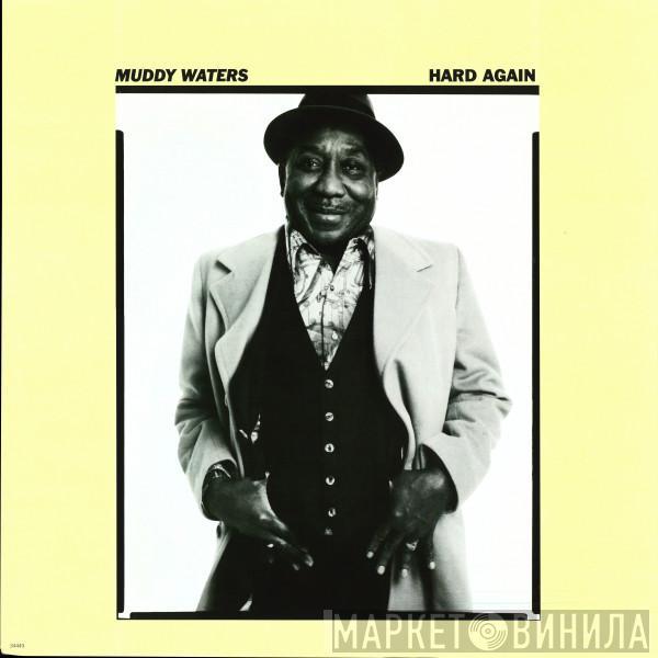  Muddy Waters  - Hard Again