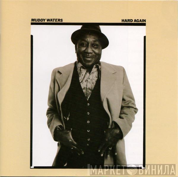  Muddy Waters  - Hard Again