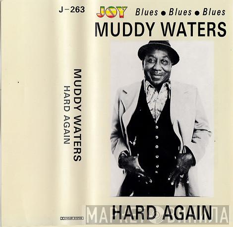  Muddy Waters  - Hard Again