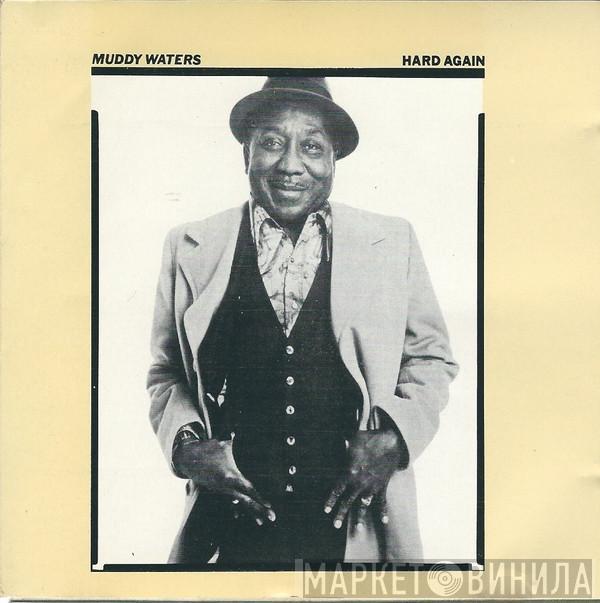  Muddy Waters  - Hard Again