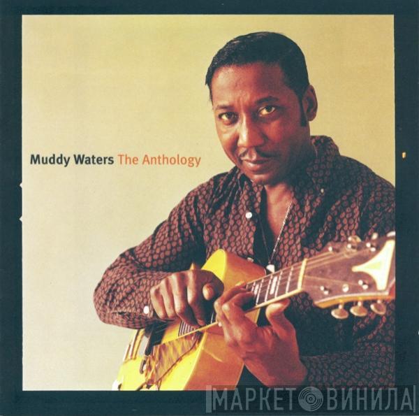 Muddy Waters - The Anthology
