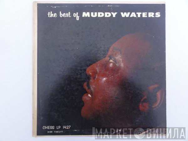  Muddy Waters  - The Best Of Muddy Waters