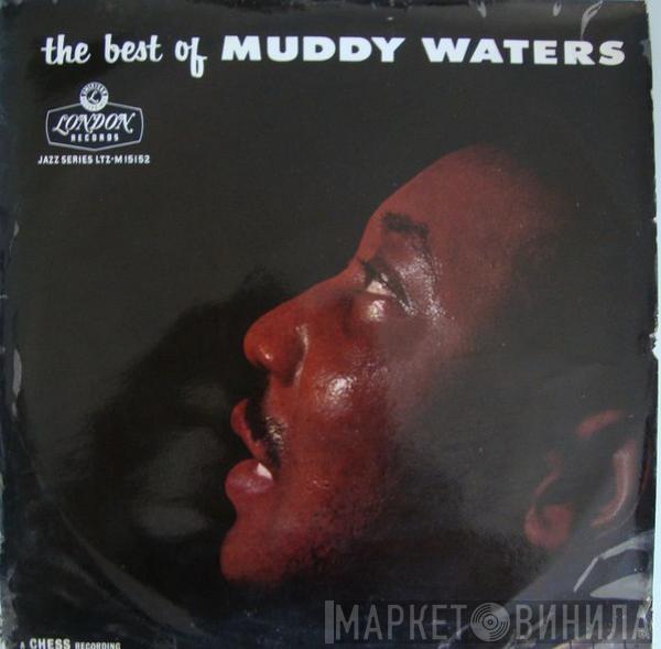  Muddy Waters  - The Best Of Muddy Waters