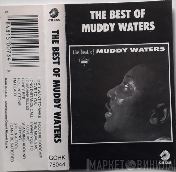  Muddy Waters  - The Best Of Muddy Waters