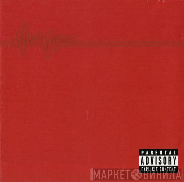 Mudvayne - The Beginning Of All Things To End