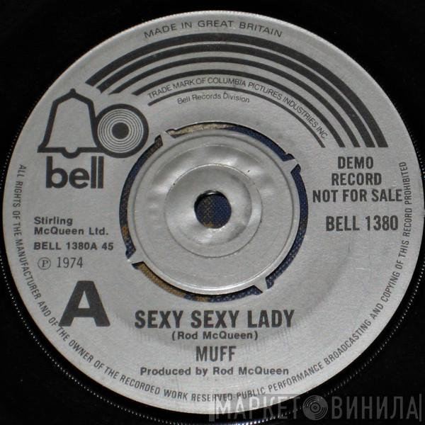 Muff - Sexy Sexy Lady
