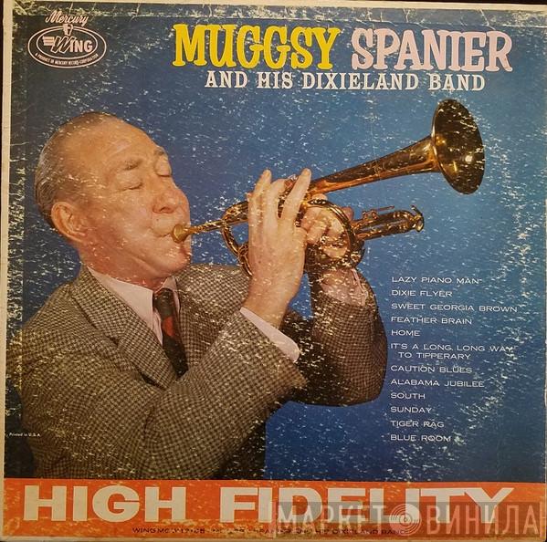  Muggsy Spanier And His Dixieland Band  - Muggsy Spanier And His Dixieland Band