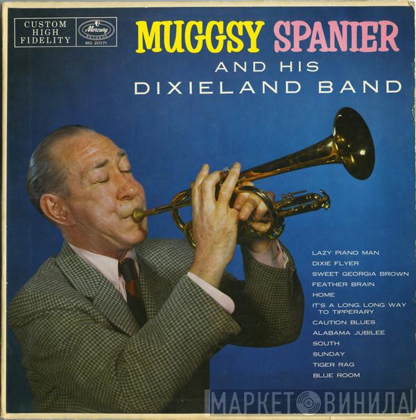  Muggsy Spanier And His Dixieland Band  - Muggsy Spanier And His Dixieland Band