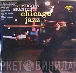  Muggsy Spanier  - Chicago Jazz