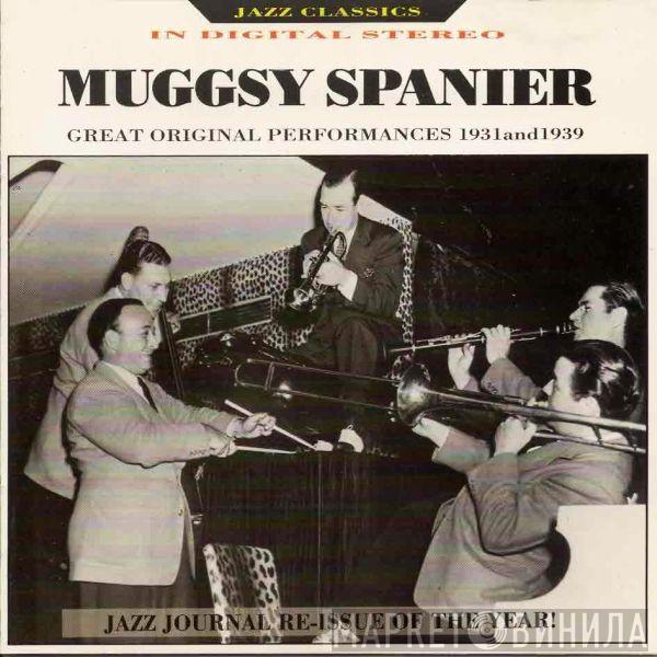  Muggsy Spanier  - Great Original Performances 1931 And 1939