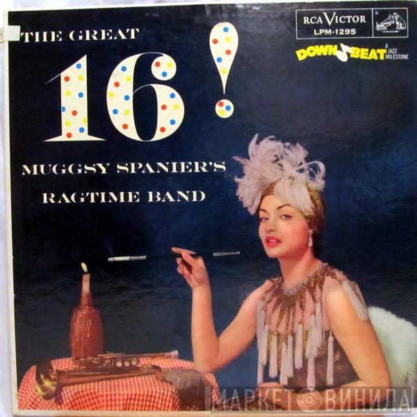 Muggsy Spanier's Ragtime Band - The Great 16!
