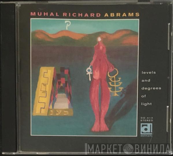  Muhal Richard Abrams  - Levels And Degrees Of Light