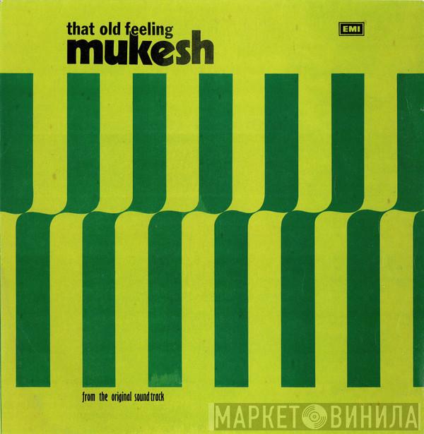 Mukesh - That Old Feeling