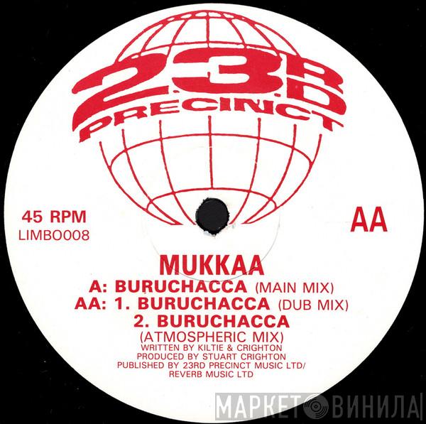 Mukkaa - Buruchacca