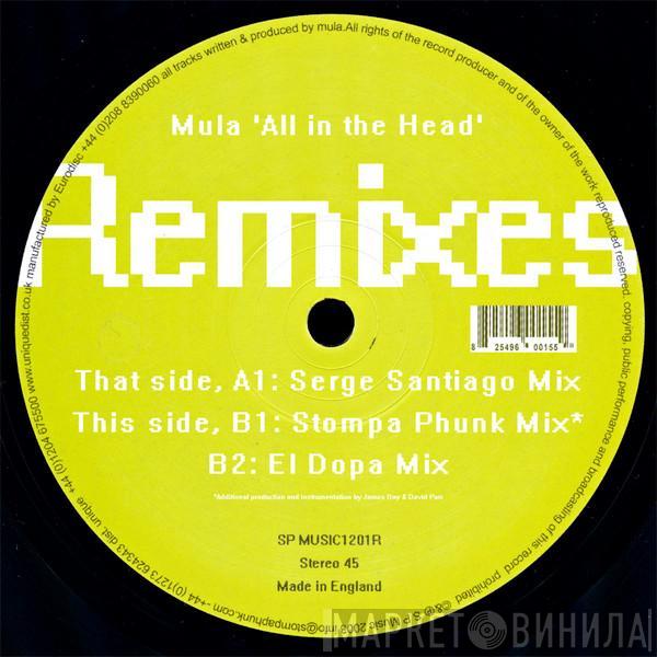 Mula - All In The Head (Remixes)