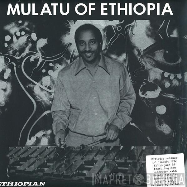 Mulatu Astatke - Mulatu Of Ethiopia