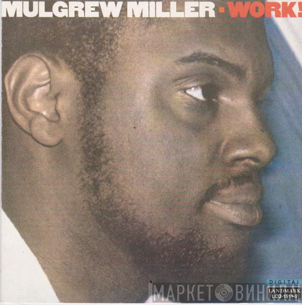  Mulgrew Miller  - Work!