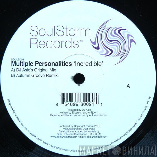 Multiple Personalities - Incredible