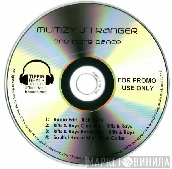Mumzy Stranger - One More Dance