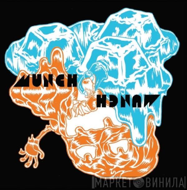 Munch Munch - Munch Munch