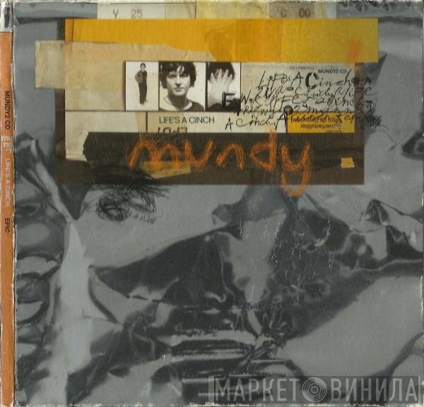 Mundy - Life's A Cinch