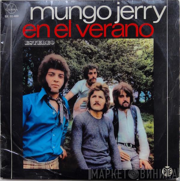  Mungo Jerry  - En El Verano