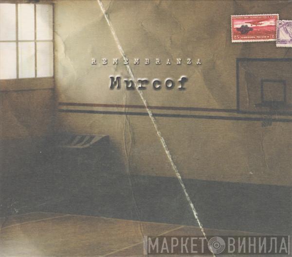 Murcof - Remembranza