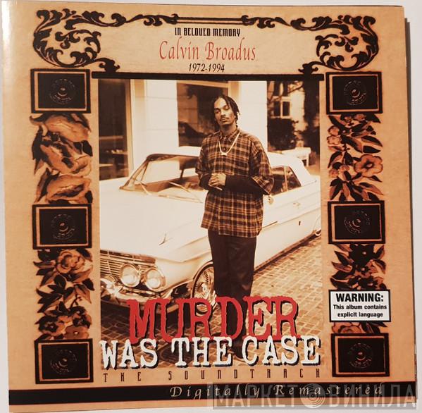  - Murder Was The Case (The Soundtrack)