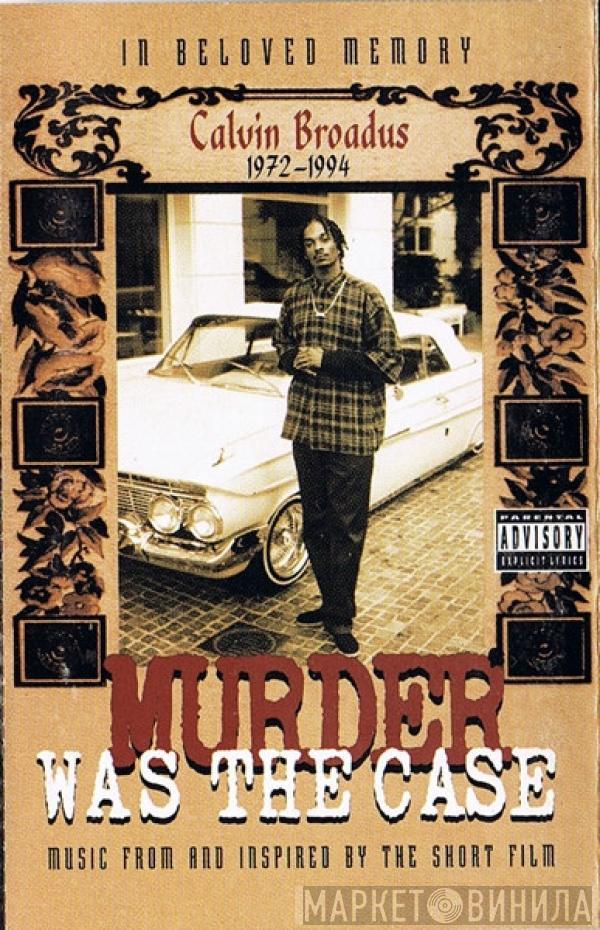  - Murder Was The Case (The Soundtrack)