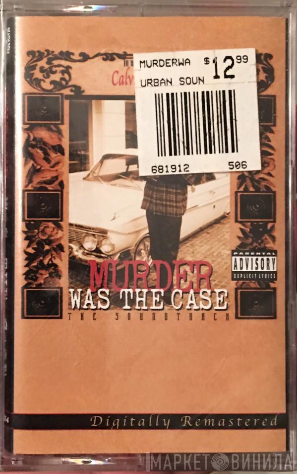  - Murder Was The Case (The Soundtrack)