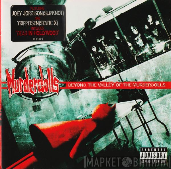 Murderdolls - Beyond The Valley Of The Murderdolls