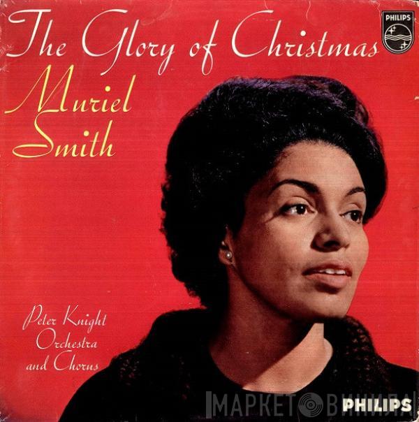  Muriel Smith  - The Glory Of Christmas