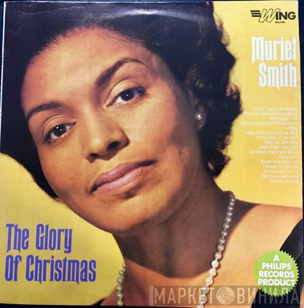  Muriel Smith  - The Glory Of Christmas