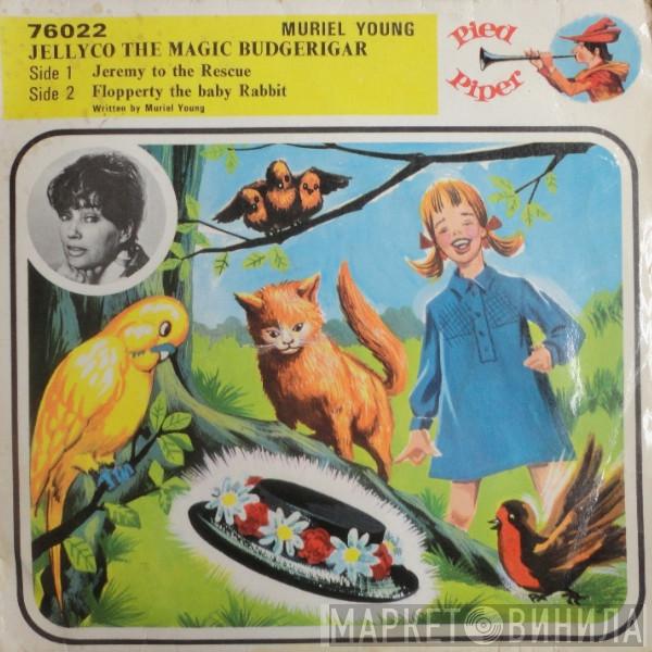 Muriel Young - Jeremy To The Rescue / Flopperty The Baby Rabbit
