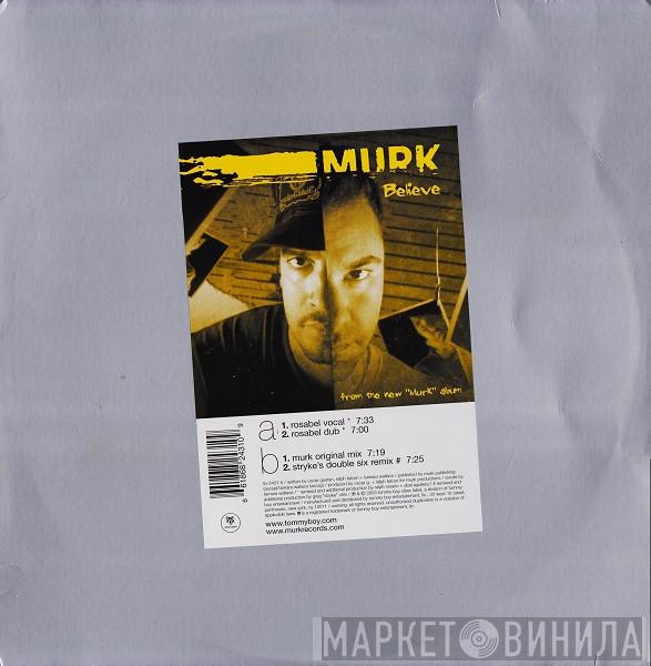 Murk - Believe