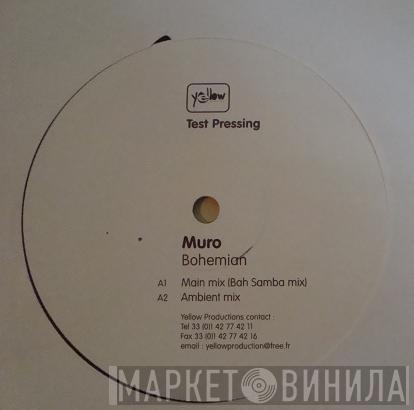 Muro - Bohemian