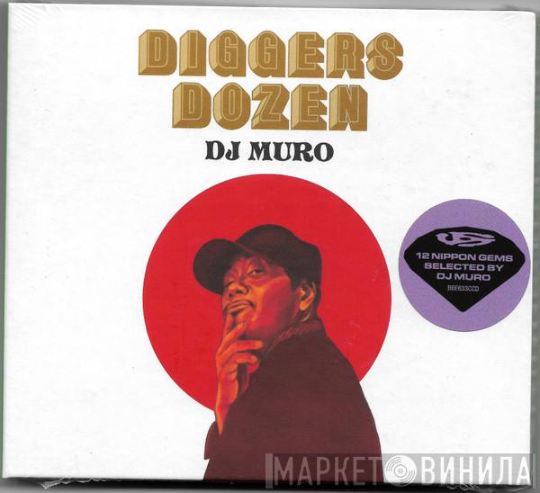 Muro - Diggers Dozen