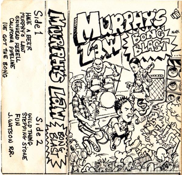  Murphy's Law   - Bong Blast