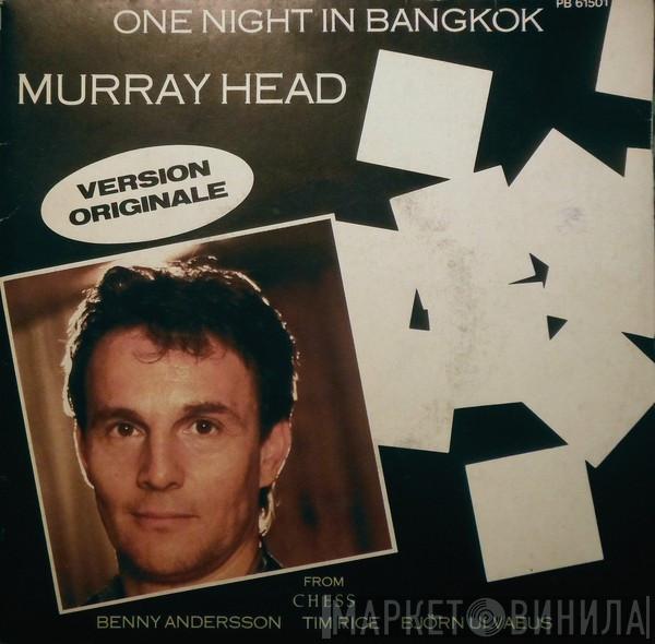  Murray Head  - One Night In Bangkok