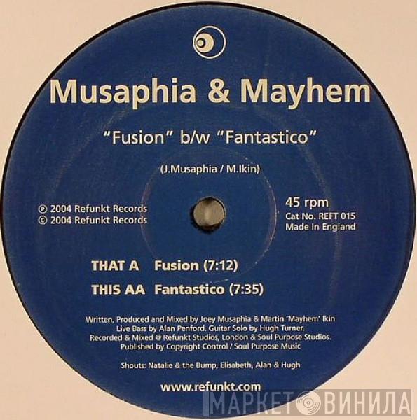 Musaphia & Mayhem - Fusion / Fantastico
