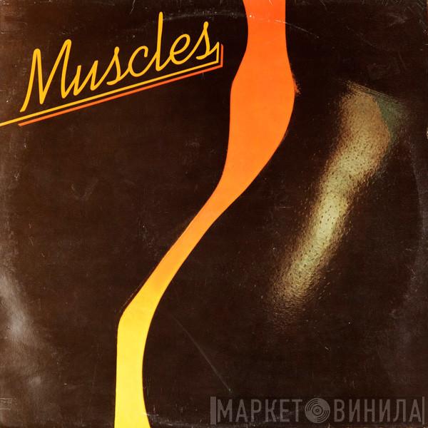 Muscles  - Muscles