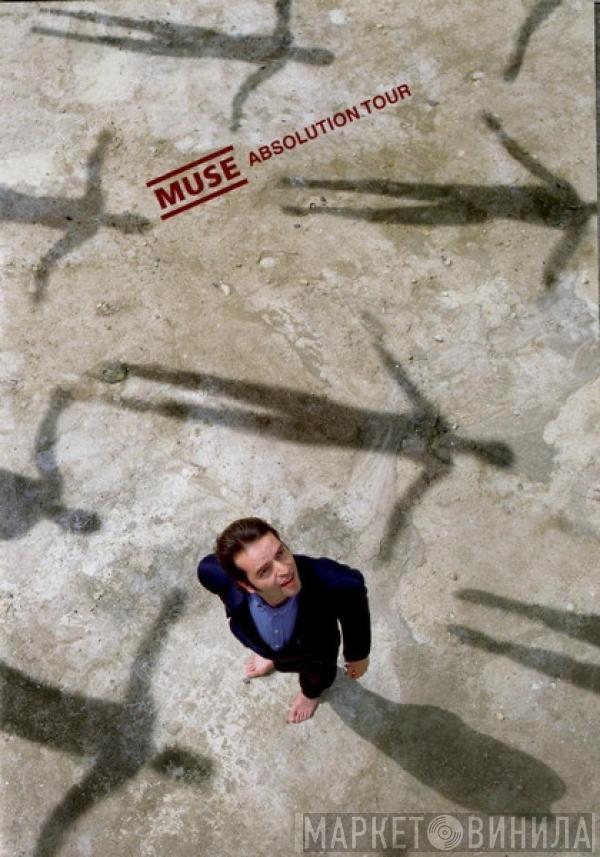 Muse - Absolution Tour