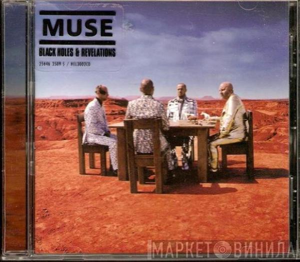  Muse  - Black Holes & Revelations