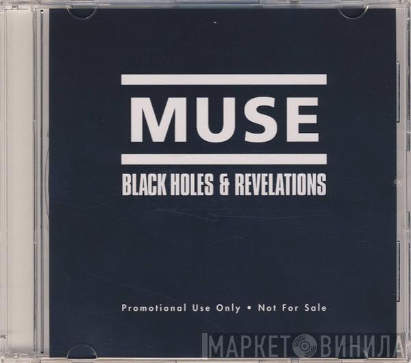  Muse  - Black Holes & Revelations